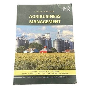 Agribusiness Management (Routledge Textbooks in Environ.& Ag Economics) 5th Ed.
